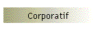 Corporatif